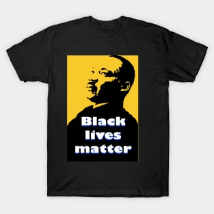 Martin Luther King Jr- black lives matter T-Shirt
